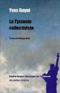 La Tyrannie Collectiviste - Preview