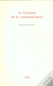 Capa do artigo La Tyrannie De La Communication