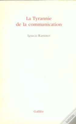 Capa do artigo La Tyrannie De La Communication