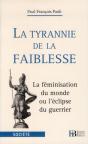 La Tyrannie De La Faiblesse - Preview