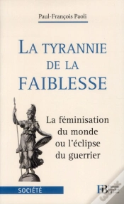 Capa do artigo La Tyrannie De La Faiblesse