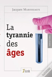 Capa do artigo La Tyrannie Des Ages