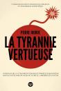 La Tyrannie Vertueuse - Preview