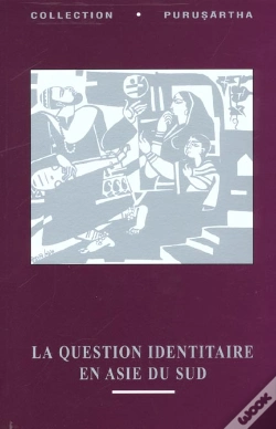 Capa do artigo La Uestion Identitaire En Asie Du Sud