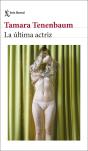 La Ultima Actriz - Preview