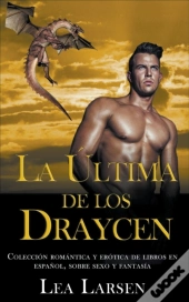 La Ultima De Los Draycen