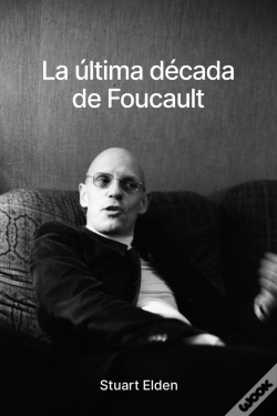 Capa do artigo La Ultima Decada De Foucault