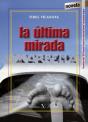 La Última Mirada - Preview