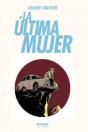 La Última Mujer - Preview