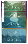La Ultima Obra De Arte
