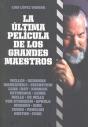 La Última Película De Los Grandes Maestros - Preview