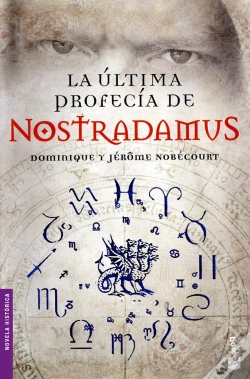 Capa do artigo La Última Profecía De Nostradamus