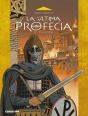 La Última Profecía - Preview