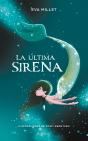 La Última Sirena - Preview