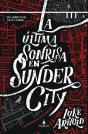 La Ultima Sonrisa En Sunder City - Preview