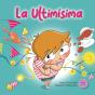 La Ultimísima - Preview