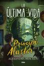 La Último Vida Del Príncipe Alastor (Prosper Redding 2) - Preview