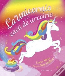 Capa do artigo La Unicornio Y La Caca De Arcoiris