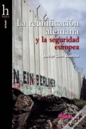 La Unificacion Alemana Y La Seguridad Europea 