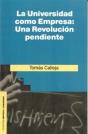 La Universidad Como Empresa: Una Revolución Pendiente - Preview