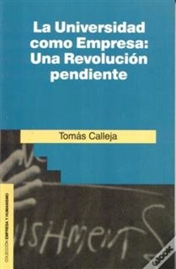 Capa do artigo La Universidad Como Empresa: Una Revolución Pendiente