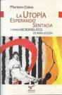 La Utopia Esperando Sentada - Preview