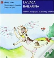 Capa do artigo La Vaca Bailarina : Educacion Primaria, 1 Ciclo 