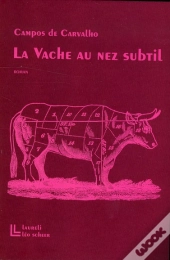 La Vache Au Nez Subtil
