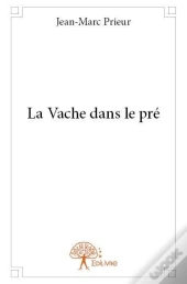 La Vache Dans Le Pre