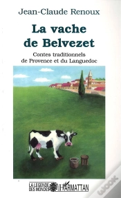 Capa do artigo La Vache De Belvezet ; Contes Traditionnels De Provence Et Du Languedoc