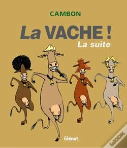 Capa do artigo La Vache ! La Suite ! : La Vache ! La Suite !