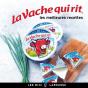 La Vache Qui Rit - Les Meilleures Recettes - Preview