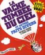 La Vache Tombée Du Ciel Et Autres Faits Divers - Preview