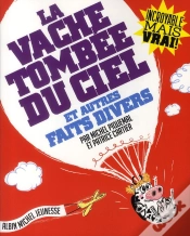 Capa do artigo La Vache Tombée Du Ciel Et Autres Faits Divers
