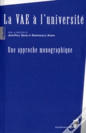 La Vae À L'Université ; Une Approche Monographique