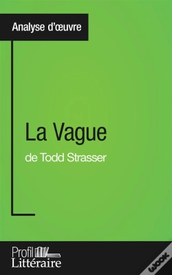 Capa do artigo La Vague De Todd Strassee : Analyse Approfondie