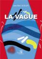 La Vague - Preview