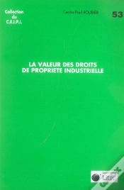 Capa do artigo La Valeur Des Droits De Propriete Industrielle