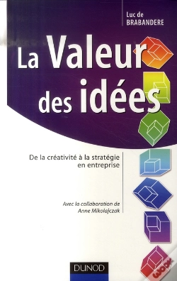 Capa do artigo La Valeur Des Idées ; De La Créativité À La Stratégie En Entreprise