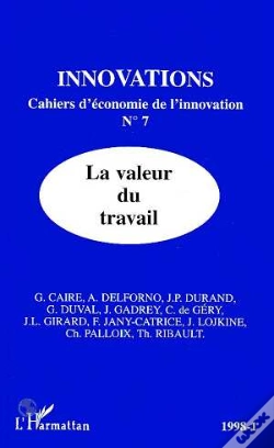 Capa do artigo La Valeur Du Travail - Innovations N°7 1998-1