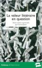 La Valeur Littéraire En Question - Preview
