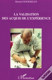 La Validation Des Acquis De L'Experience