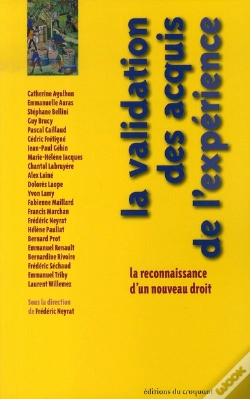 Capa do artigo La Validation Des Acquis De L'Expérience : La Reconnaissance D'Un Nouveau Droit
