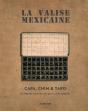 La Valise Mexicaine - Preview