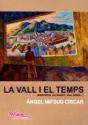 La Vall I El Temps (Valenciano)   - Preview