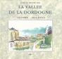 La Vallée De La Dordogne - Preview