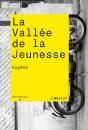 La Vallée De La Jeunesse - Preview