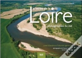 La Vallée De La Loire Photographiée Du Ciel