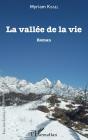 La Vallee De La Vie - Preview