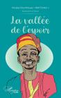 La Vallee De L'Espoir - Preview